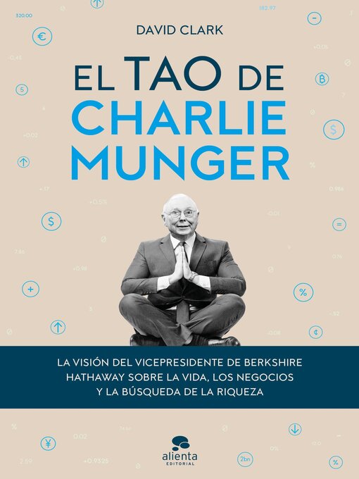 Title details for El tao de Charlie Munger by David Clark - Available